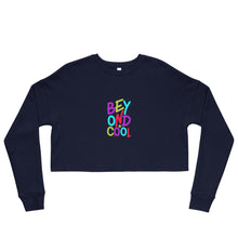 Load image into Gallery viewer, BEYOND COOL Cropped Sweatshirt - Premium Cropped Sweatshirt from The Wishful Fish - Just $41.50! Shop now at The Wishful Fish