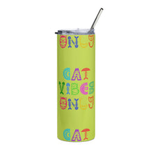 Load image into Gallery viewer, CAT VIBES ONLY Stumbler Tumbler - Premium Tumbler from The Wishful Fish - Just $28.50! Shop now at The Wishful Fish