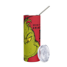 Load image into Gallery viewer, DRINK UP GRINCHES Stumbler Tumbler - Premium Tumbler from The Wishful Fish - Just $28.50! Shop now at The Wishful Fish