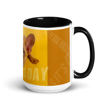 Load image into Gallery viewer, Every Dog Has It's DAY Mug - Premium Mug from The Wishful Fish - Just $20! Shop now at The Wishful Fish
