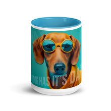 Load image into Gallery viewer, Every Dog Has It's DAY Mug - Premium Mug from The Wishful Fish - Just $20! Shop now at The Wishful Fish