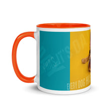 Load image into Gallery viewer, Every Dog Has It's DAY Mug - Premium Mug from The Wishful Fish - Just $20! Shop now at The Wishful Fish