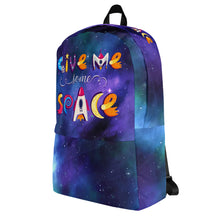 Load image into Gallery viewer, GIVE ME SPACE Backpack - Premium Backpack from The Wishful Fish - Just $44! Shop now at The Wishful Fish