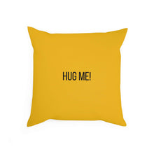 Load image into Gallery viewer, HUG ME PUG Throw Pillow - Premium Throw Pillow from The Wishful Fish - Just $22! Shop now at The Wishful Fish