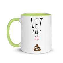 Load image into Gallery viewer, LET THAT GO! Fun Mug - Premium Mug from The Wishful Fish - Just $20! Shop now at The Wishful Fish