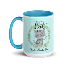 Load image into Gallery viewer, Only My CAT Understands Me Mug - Premium Mug from The Wishful Fish - Just $20! Shop now at The Wishful Fish