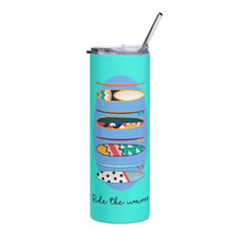 Load image into Gallery viewer, RIDE THE WAVES Stumbler Tumbler  - Premium Stainless Steel Tumbler from The Wishful Fish - Just $29! Shop now at The Wishful Fish