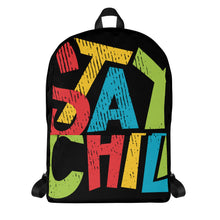 Load image into Gallery viewer, STAY CHILL Backpack - Premium Backpack from The Wishful Fish - Just $49! Shop now at The Wishful Fish