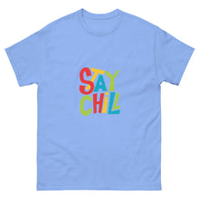 Load image into Gallery viewer, STAY CHILL T-SHIRT - Premium Socks from The Wishful Fish - Just 24.50! Shop now at The Wishful Fish