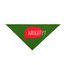 Load image into Gallery viewer, NAUGHTY? Fun Christmas Pet Bandana - Premium Pet Bandana from The Wishful Fish - Just $22! Shop now at The Wishful Fish
