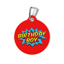 Load image into Gallery viewer, BIRTHDAY BOY Pet Tag - Premium Pet Tag from The Wishful Fish - Just $16! Shop now at The Wishful Fish
