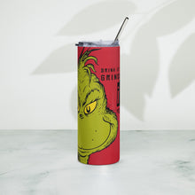 Load image into Gallery viewer, DRINK UP GRINCHES Stumbler Tumbler - Premium Tumbler from The Wishful Fish - Just $28.50! Shop now at The Wishful Fish
