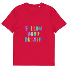 Load image into Gallery viewer, FOLLOW YOUR DREAMS T Shirt - Premium T Shirt from The Wishful Fish - Just $24! Shop now at The Wishful Fish
