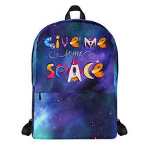 Load image into Gallery viewer, GIVE ME SPACE Backpack - Premium Backpack from The Wishful Fish - Just $44! Shop now at The Wishful Fish
