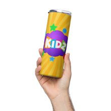 Load image into Gallery viewer, KIDZ Stainless Steel Tumbler  20oz - Premium Tumbler from The Wishful Fish - Just $29! Shop now at The Wishful Fish
