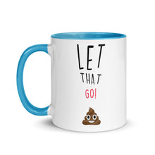 Load image into Gallery viewer, LET THAT GO! Fun Mug - Premium Mug from The Wishful Fish - Just $20! Shop now at The Wishful Fish
