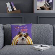 Load image into Gallery viewer, LIFE IS BETTER Throw Pillow - Premium Throw Pillow from The Wishful Fish - Just $22! Shop now at The Wishful Fish
