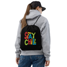 Load image into Gallery viewer, STAY CHILL Drawstring Bag - Premium Drawstring Bag from The Wishful Fish - Just $27! Shop now at The Wishful Fish
