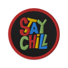 Load image into Gallery viewer, STAY CHILL Embroidered Patch - Premium Embroidered Patch from The Wishful Fish - Just $20! Shop now at The Wishful Fish
