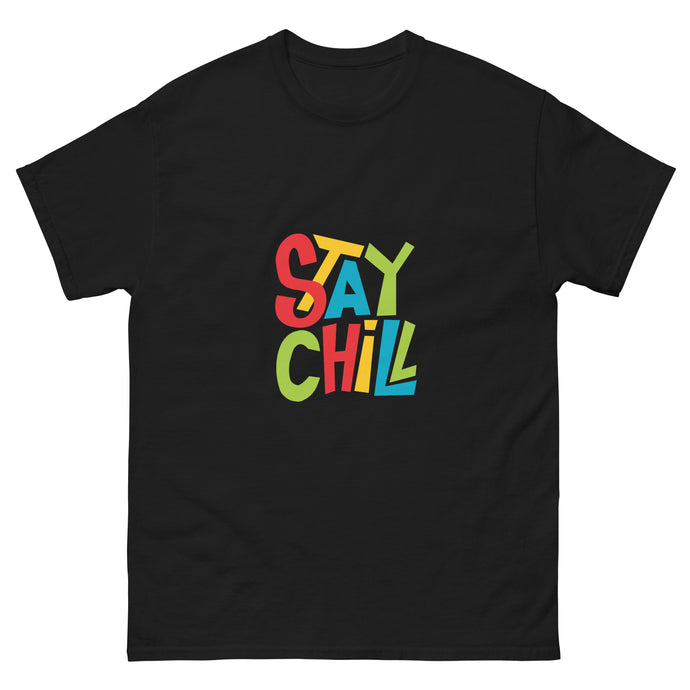 STAY CHILL Unisex T Shirt - Premium T Shirt from The Wishful Fish - Just $26! Shop now at The Wishful Fish