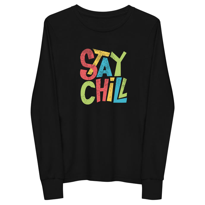 STAY CHILL Youth Long Sleeve T Shirt - Premium Long Sleeve T Shirt from The Wishful Fish - Just $28! Shop now at The Wishful Fish