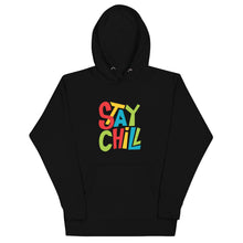 Load image into Gallery viewer, STAY CHILL Unisex Hoodie - Premium Hoodie from The Wishful Fish - Just $36! Shop now at The Wishful Fish
