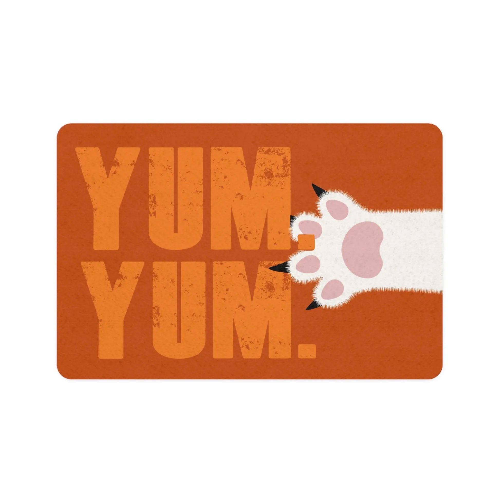 YUM. YUM. Cat Pet Bowl Mat - Premium Pet Bowl Mat from The Wishful Fish - Just $28! Shop now at The Wishful Fish
