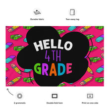 Load image into Gallery viewer, HELLO FOURTH GRADE Large Flag For Teachers Classroom | Front View Detail Chart | Shop The Wishful Fish

