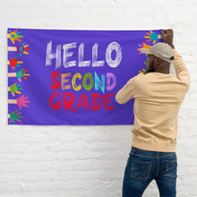 Load image into Gallery viewer, HELLO SECOND GRADE Flag For Teachers Classroom | Front View  Lifestyle Photo | 61&quot; x 38&quot; | Shop The Wishful Fish
