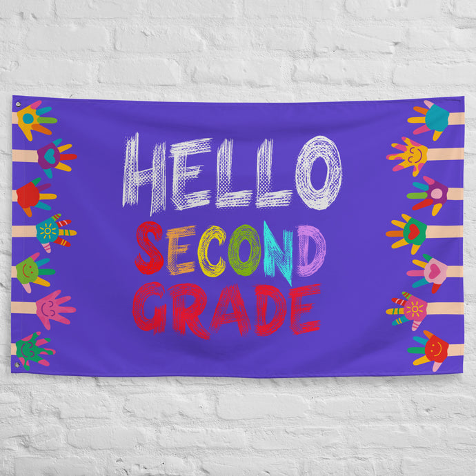 HELLO SECOND GRADE Flag For Teachers Classroom | Front View | 61