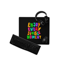 Load image into Gallery viewer, &quot;Enjoy Every Single Moment&#39; Gaming Mouse Pad | 18&quot; X 16&quot; | Front View Lifestyle | Shop The Wishful Fish

