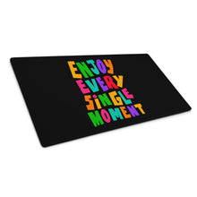 Load image into Gallery viewer, &quot;Enjoy Every Single Moment&#39; Gaming Mouse Pad | 36&quot; X 18&quot; | Front View | Shop The Wishful Fish
