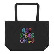 Load image into Gallery viewer, Cat Vibes Only Large Organic Cotton Tote Bag | 20&quot; x 14&quot; | Front View | The Wishful Fish
