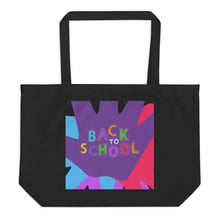 Load image into Gallery viewer, BACK TO SCHOOL Large Organic Tote Bag | Front View | Shop The Wishful Fish
