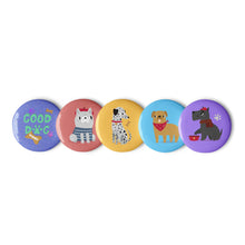 Load image into Gallery viewer, Good Dog Set of 5 Pin Buttons | 2.25&quot; x 2.25&quot; | Front View | The Wishful Fish Shop
