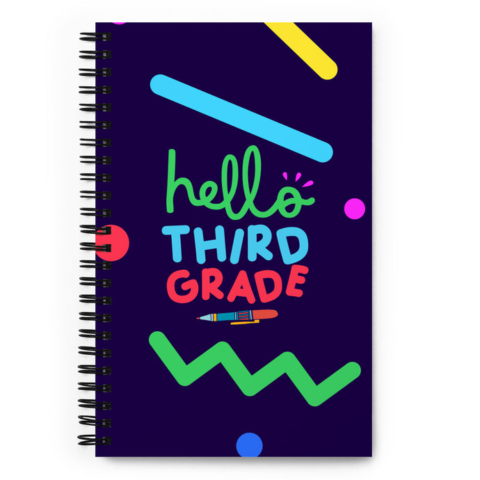 HELLO THIRD GRADE Spiral Notebook For Teachers | 5.5