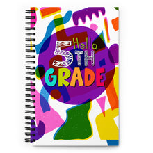 Load image into Gallery viewer, &quot;Hello Fifth Grade&quot; Spiral Notebook | 5.5″ × 8.5″ | Front View | Shop The Wishful Fish
