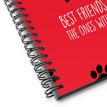 Load image into Gallery viewer, &quot;Best Friends Are The Ones With Paws&quot; Spiral Notebook | 5.5&quot; x 8.5&quot; | Close Up View of Spiral &amp; Cover | The Wishful Fish Shop
