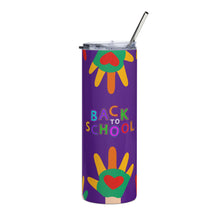 Load image into Gallery viewer, BACK TO SCHOOL Stainless Steel Tumbler - Premium Tumbler from The Wishful Fish - Just $28! Shop now at The Wishful Fish
