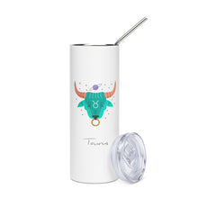 Load image into Gallery viewer, Zodiac Taurus Stainless Steel Tumbler | 20 oz | Front View | The Wishful Fish
