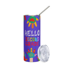 Load image into Gallery viewer, HELLO SECOND GRADE Stainless Steel Tumbler For Teachers | Front View | Shop The Wishful Fish
