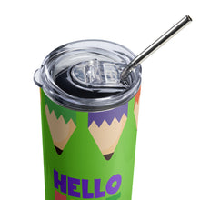 Load image into Gallery viewer, HELLO FIRST GRADE Stainless Steel Tumbler For Teachers | Top View with Lid &amp; Straw | 20 oz | Shop The Wishful Fish
