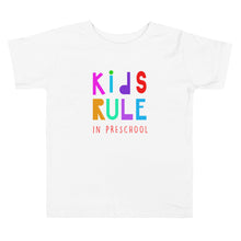 Load image into Gallery viewer, &quot;Kids Rule In Preschool&quot; Toddler Short Sleeve Tee | White | Front View | Shop The Wishful Fish
