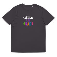 Load image into Gallery viewer, HELLO FOURTH GRADE Unisex Organic Cotton T Shirt For Teachers | Anthracite | Front View | Shop The Wishful Fish
