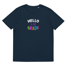 Load image into Gallery viewer, HELLO FOURTH GRADE Unisex Organic Cotton T Shirt For Teachers | French Navy | Front View | Shop The Wishful Fish
