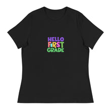 Load image into Gallery viewer, HELLO FIRST GRADE Women&#39;s Relaxed T-Shirts For Teachers | Black | Front View | Shop The Wishful Fish
