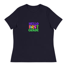 Load image into Gallery viewer, HELLO FIRST GRADE Women&#39;s Relaxed T-Shirts For Teachers | Navy | Front View | Shop The Wishful Fish
