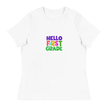 Load image into Gallery viewer, HELLO FIRST GRADE Women&#39;s Relaxed T-Shirts For Teachers | White | Front View | Shop The Wishful Fish
