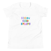 Load image into Gallery viewer, FOLLOW YOUR DREAMS T Shirt - Premium T Shirt from The Wishful Fish - Just $24! Shop now at The Wishful Fish
