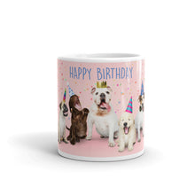 Load image into Gallery viewer, Happy Birthday Dog Mug - Premium Mug from The Wishful Fish - Just $20! Shop now at The Wishful Fish
